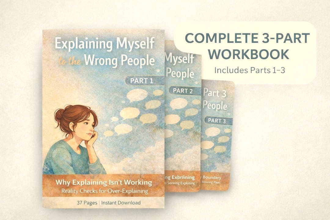 Over-explaining Workbook – Stop Explaining Yourself & Build Stronger ...