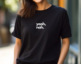 Yeah Nah camisa de mujer, camiseta Yeah Nah, camisa australiana mujeres, camiseta australiana diciendo, argot de eslogan australiano, camiseta de Australia, camiseta del día de Australia