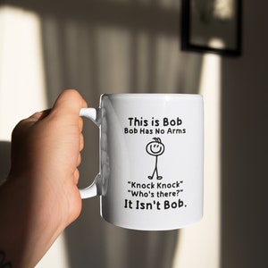 This Is Bob Mug, Dad Joke Mug, Funny Dad Mug, Stickman Mug, Quote Cup, Sarcastic Mug Men, Adult Humor Mug, Mens Mug, Boyfriend Husband Gift