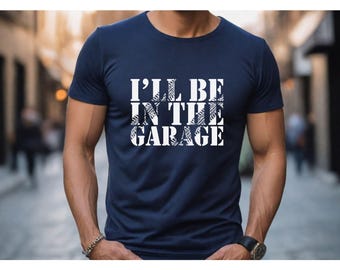 Auto-T-Shirt, ich bin in der Garage T-Shirt, Mechaniker-T-Shirt, Auto-Guy-T-Shirt, Auto-Enthusiasten-Shirt, Garage-T-Shirt, Geschenk für Papa Opa Mechaniker