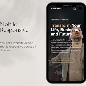 May include: A mobile phone screen displaying a website for Ethan Scott, a business and life coach. The website features a photo of Ethan Scott speaking at an event, with the text "Transform Your Life, Business, and Future" and "TAKE CHARGE OF YOUR LIFE..." The website also includes the text "Good Morning America" and "Forbes".