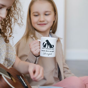 Animal Mug, I Love Animals, Coffee Animal Mug, Life is Good Mug