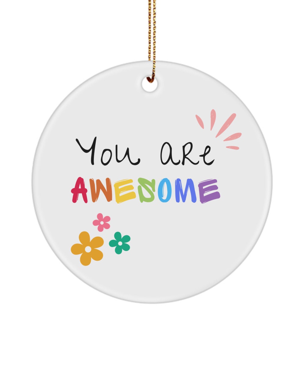 Christmas Ornament, You Are Awesome, Colorful Ornament -  Australia