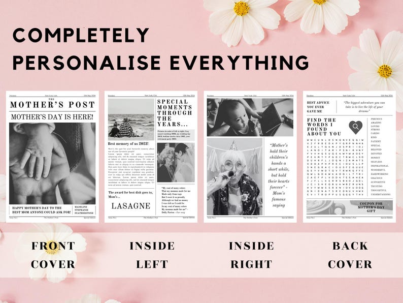 May include: A printable Mother's Day newspaper template with a black and white design. The front cover features a photo of a child's hand on an adult's arm. The inside pages include a photo of a family, a word search puzzle, and a section for personalized messages. The back cover has a coupon for a Mother's Day gift.