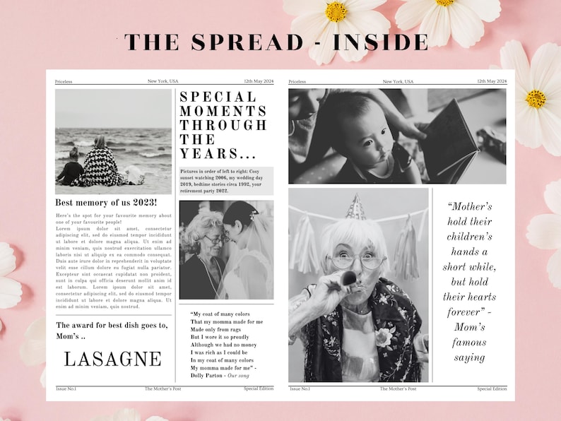 May include: A black and white newspaper spread with the title "The Spread - Inside". The newspaper features photos of people and text about special moments through the years. The text includes a quote about mothers holding their children's hands for a short while but holding their hearts forever.