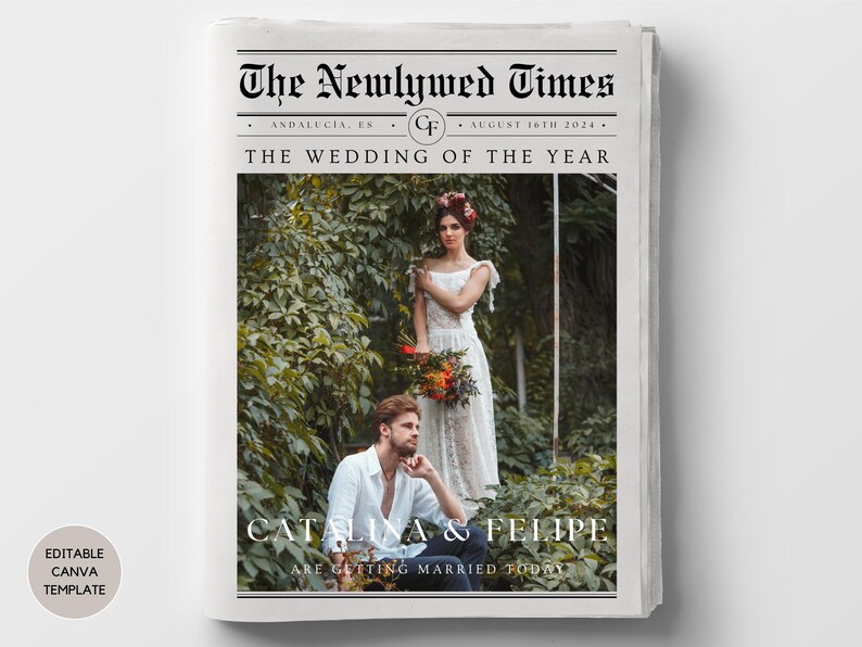Pu&ograve; includere: Un annuncio di matrimonio in stile giornale con una foto di una sposa e uno sposo. Il titolo principale &egrave; "The Newlywed Times" e il sottotitolo &egrave; "The Wedding of the Year". I nomi della coppia sono "Catalina & Felipe" e il testo sottostante dice "Are getting married today".
