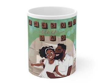 Filled with Love | Coffee Mug for Awesome Black Dads - African American Fathers - Black Men | Show Your Love & Appreciation | Perfect Gift.