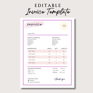 May include: Editable invoice template with a pink and white color scheme. The template includes sections for issuing company information, billing information, a description of items, price, quantity, amount, payment options, and contact information. The text "Invoice" is written in a pink and white brush script font.