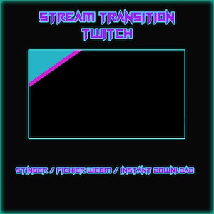 Peut inclure: Graphique numérique pour une transition de flux Twitch. Le design présente les mots "STREAM TRANSITION TWITCH" dans une police futuriste, avec un accent turquoise et rose. Le texte inférieur indique "STINGER / FICHIER WEBM / INSTANT DOWNLOAD".