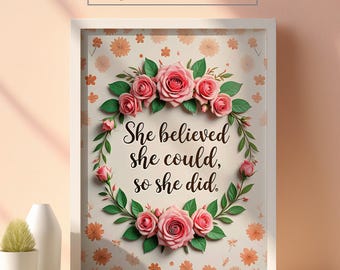 Stampa giclée ispiratrice "She Believed She Could": arredamento scandinavo