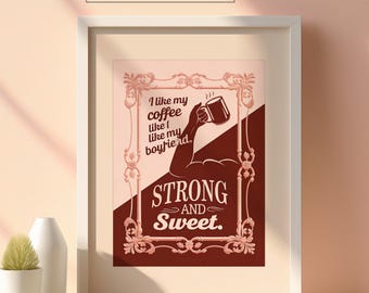 Poster con stampa per amanti del caffè: arte murale retrò forte e dolce