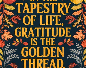 Stampa artistica "Gratitude Golden Thread": decorazione murale per il Ringraziamento