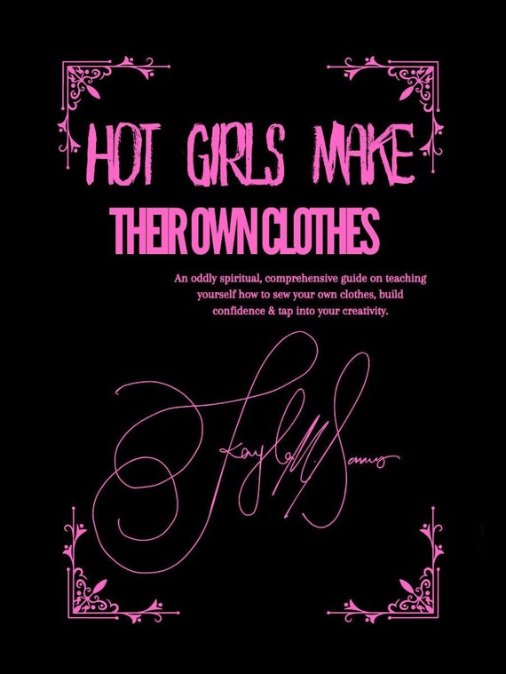 Hot Girls Make Their Own Clothes E-Book