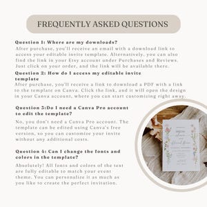 May include: A beige graphic with the text "FREQUENTLY ASKED QUESTIONS" at the top. The text answers questions about accessing and editing an invitation template, including where to find downloads and if a Canva Pro account is needed. A floral invitation is in the lower right.