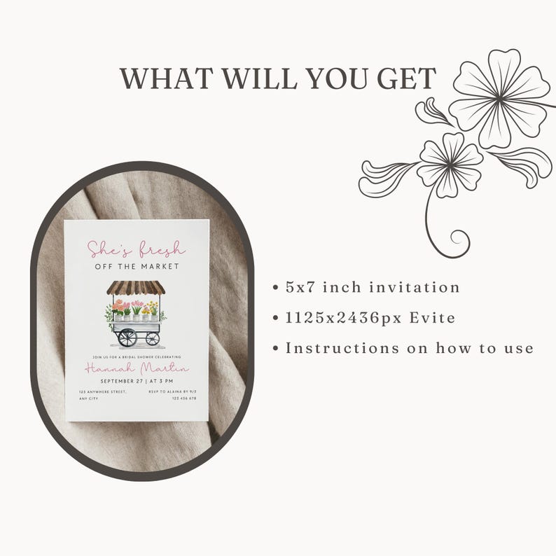 Peut inclure: Une invitation imprimable de 5x7 pouces pour une f&ecirc;te de mariage avec une illustration aquarelle d'un chariot &agrave; fleurs. Le texte indique "She's fresh off the market" et comprend le nom de la mari&eacute;e, la date et l'heure de l'&eacute;v&eacute;nement. L'invitation comprend &eacute;galement un Evite de 1125x2436 pixels et des instructions sur son utilisation.