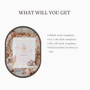 May include: A sign with the text "She's two sweet" and "Welcome to Harper's 2nd Birthday" in pink script. The sign includes donut and ice cream illustrations. The image also lists template sizes: 45x61, 61x91, and 41x51 cm.