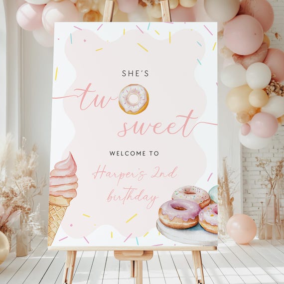 Two Sweet Birthday Welcome Sign 2nd Birthday Welcome Sign Girl Pink Donuts Ice Cream Party Sign Welcome To Party Sign