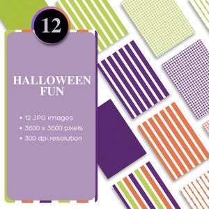 May include: A digital collection titled HALLOWEEN FUN featuring 12 JPG images at 3600 x 3600 pixels and 300 dpi. The set includes various patterns in lime green, purple, and orange, such as vertical stripes, checkered grids, and dotted lines.