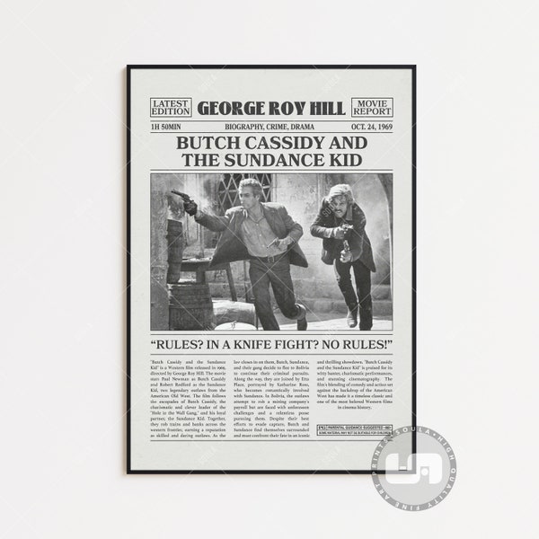 Butch Cassidy and the Sundance Kid, George Roy Hill , Retro Newspaper Movie Poster, Black White Wall Art, Vintage Retro Art Print