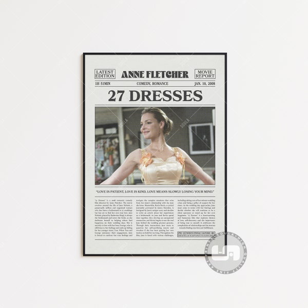 27 Dresses Poster, Anne Fletcher, Retro Newspaper Movie Poster, Black White Wall Art, Vintage Retro Art Print
