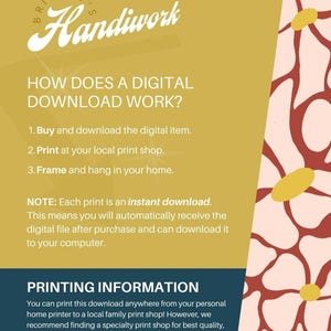 May include: A digital download information sheet with the text "Brinley's Handiwork". The sheet explains how digital downloads work, including buying, printing, and framing. It also provides printing information and features a floral design.