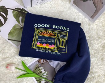 Goode Books Geborduurd Crewneck Sweatshirt, Sunshine Falls Boekenliefhebber Emily Henry Merch, Boekcadeau, Boek Merch Shirt, Schattig Boekenliefhebber Shirt