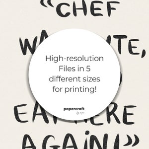 Poster with a funny phrase about food. It is in a dining room frame. Color beige and black. Funny quote about food. Aesthetic wall art poster.