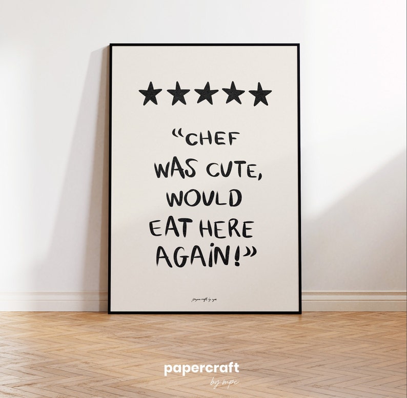 Poster with a funny phrase about food. It is in a dining room frame. Color beige and black. Funny quote about food. Aesthetic wall art poster.