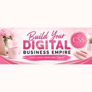 Build Your Empire: CSS - The Business