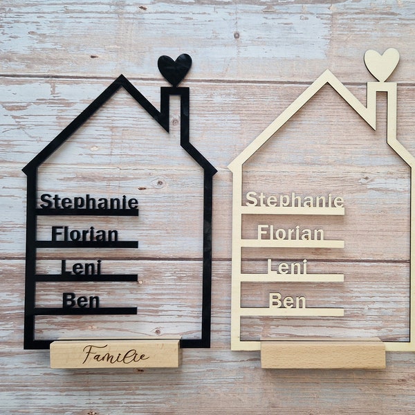 Haus Personalisiert mit Namen,Holz natur oder Acryl schwarz, Muttertag, Hochzeitsgeschenk, Geburtstagsgeschenk, Einweihung, Familie, Geburt