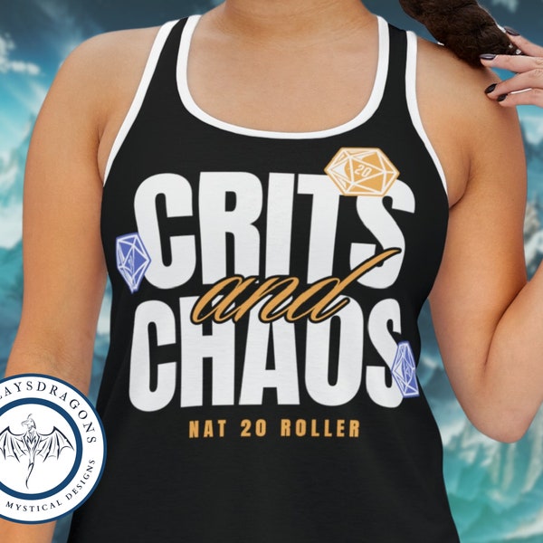 Crits and Chaos | D20 Dice | DnD TShirt | Funny Dnd | Gift for DM | Dimension 20 | Dungeon Master | Dungeons and Dragons | Dnd Present