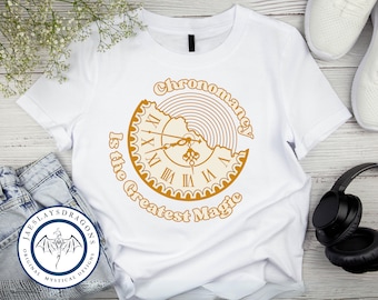 Chronomancy is the Greatest Magic | Dimension 20 | DnD Gaming TShirt | TTRPG Shirt | Dungeon Master | Dnd | Gift for DM | Fantasy High
