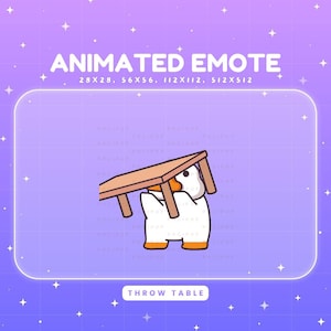 May include: Animated emote featuring a cartoon goose lifting a wooden table. The goose is white with an orange beak and feet. The text "ANIMATED EMOTE" and "THROW TABLE" are displayed on a purple background with stars.
