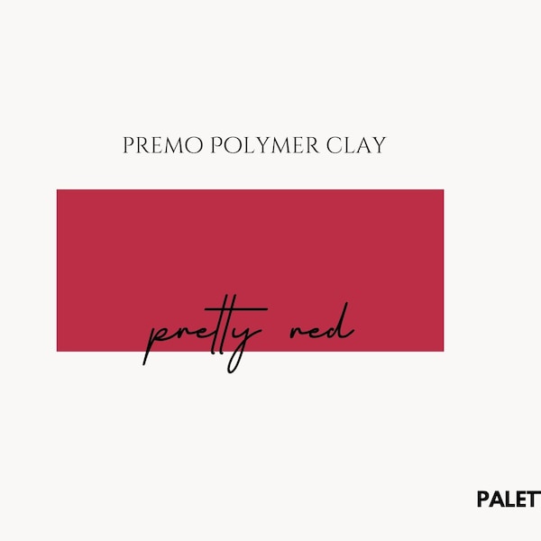 Pretty Red || Premo Polymer Clay Color Recipe || Color Mix || Sculpey  Polymer Clay Color Recipe || Digital download ||