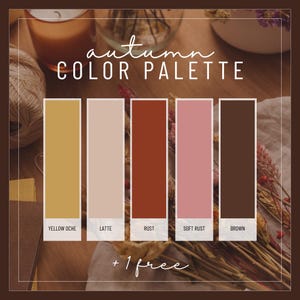 May include: Autumn colour palette with five colour swatches: yellow ochre, latte, rust, soft rust, and brown. The text "autumn colour palette" is written in white on a brown wooden background.