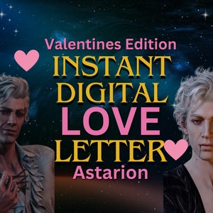 Astarion Instant Digital Love Letter/Poem, Jeu de rôle, Lettre Dnd, Bdg 3, Personnage confort, Saint-Valentin
