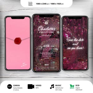May include: A pink and white digital invitation for a 21st birthday party. The invitation features a disco ball, a pink envelope with a red wax seal, and the text "Charlotte's Twenty One birthday". The invitation also includes the date, time, and location of the party.