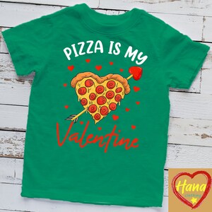 Pizza Is My Valentine Heart Shirt, Toddler Boys Kids Men T-Shirt