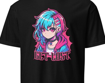 Get Lost | Anime T-Shirt | Alternative Anime Girl | Short-Sleeved Unisex T-Shirt | Anime Girl in Neon Punk Style