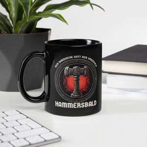 Hammersbald | The Norse god of impatience | Black shiny cup