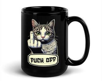 Fuck off | Black glossy mug | funny cat shows the middle finger | Fuck Off