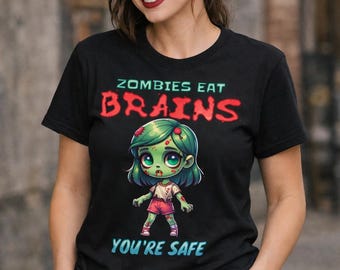Funny soft-style T-shirt "Zombies eat brains, you're safe" with a comic-style zombie | Humorous gift
