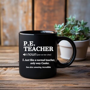Phys Ed Teacher Gift, Physical Education Mug, School Coach Gift, Pe Teacher Gifts, Physical Education Teacher Gift, Kids Gym Teacher Gift