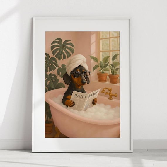 Dachshund in Bubble Bath Poster: Funny Bathroom Pet Wall Decor Digital Download