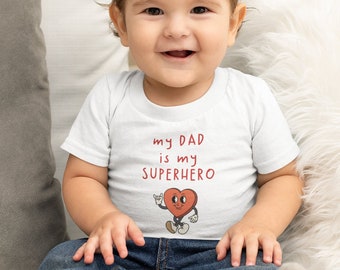 Chemise pour enfants Sweet Heart Mon père est un super-héros | Haut pour filles garçons | Anniversaire cadeau | T-Shirt Enfant Fête des Pères Coeur d'Amour