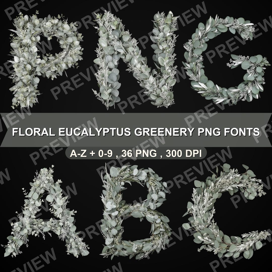 Eucalyptus Greenery Alphabet PNG Clipart, Sage Botanical Letters ...
