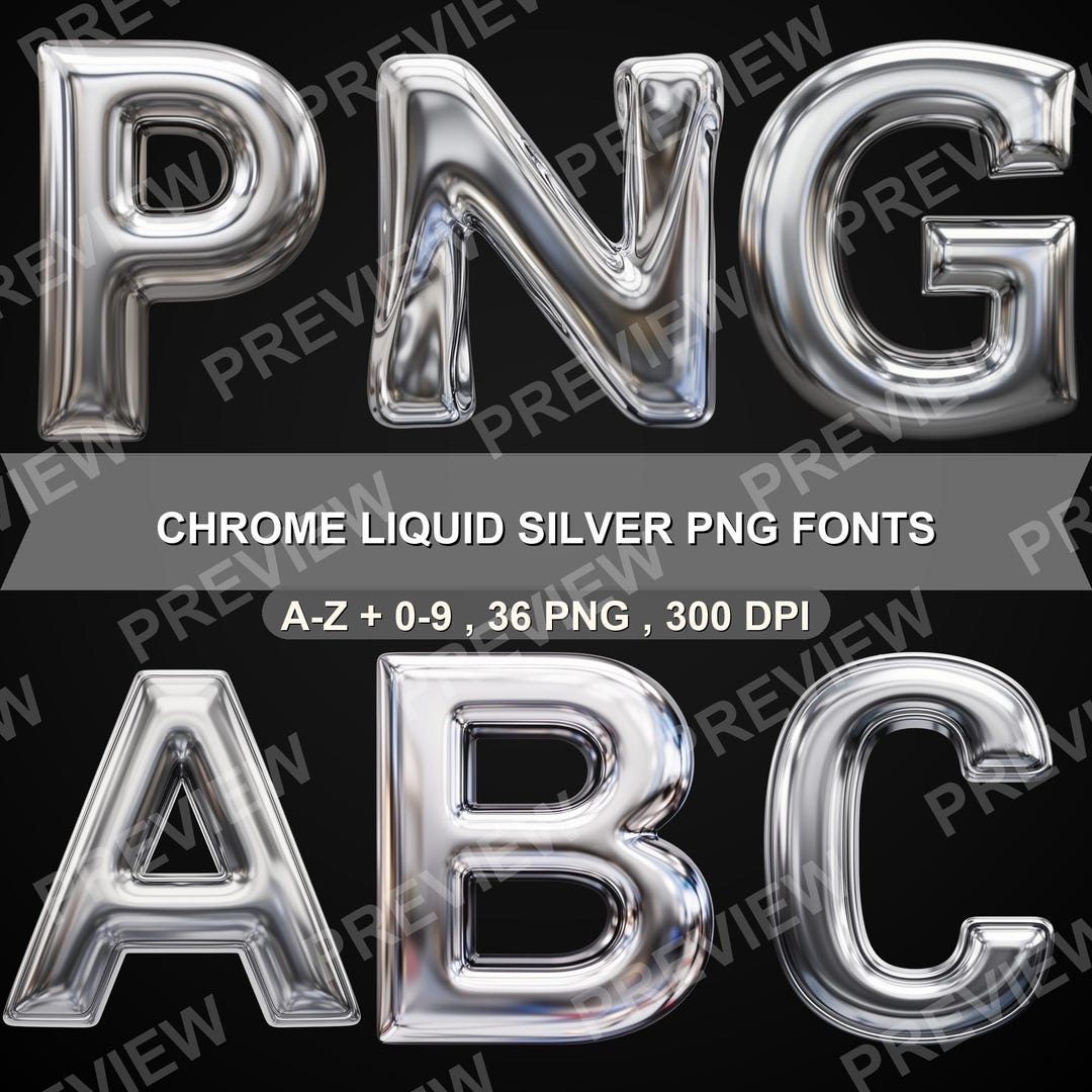 Liquid Chrome Silver Alphabet PNG Fonts, Metallic Letters Numbers ...