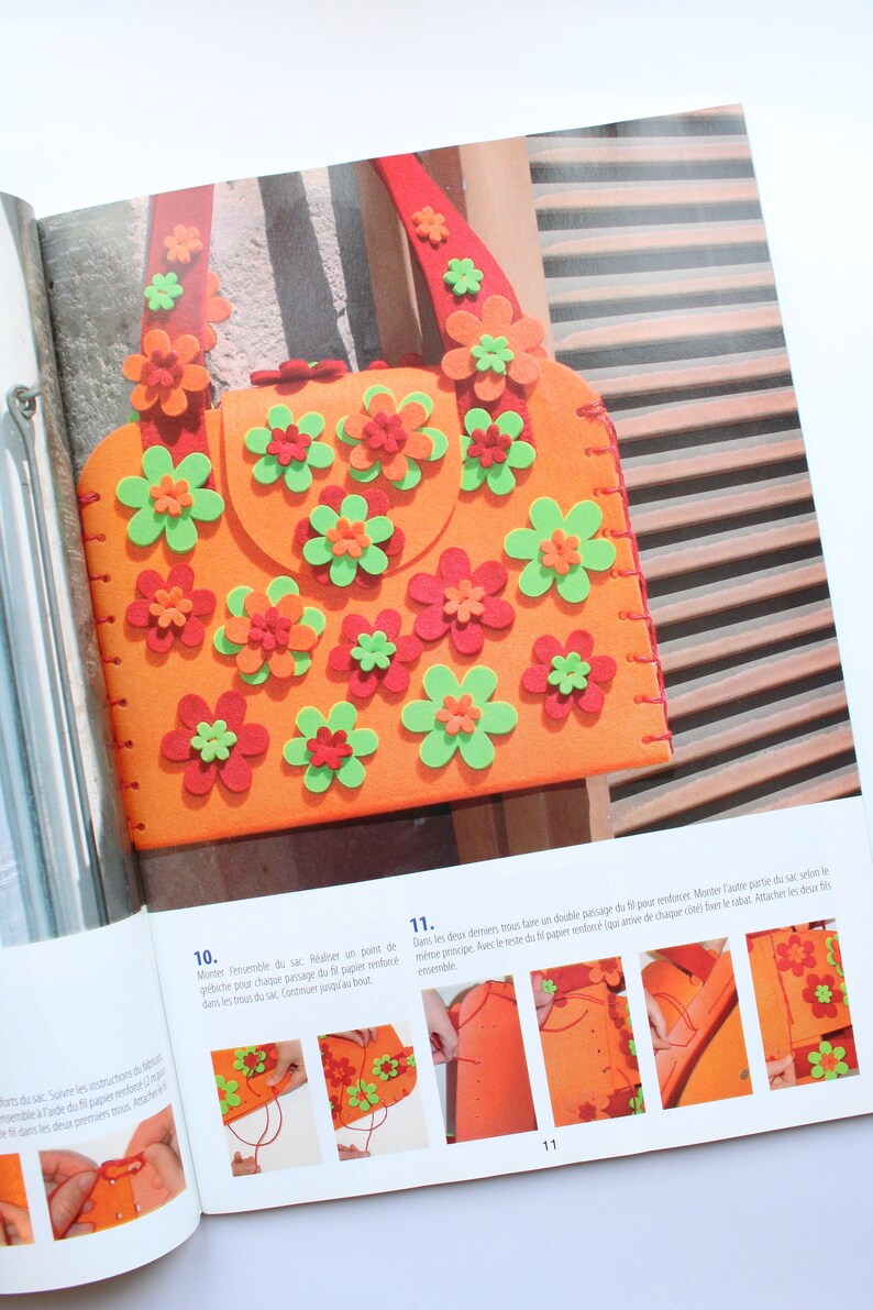 May include: A step-by-step guide on how to make a felt handbag with flower embellishments. The instructions include images of the process, with the text "10. Monter l'ensemble du sac. R&eacute;aliser un point de grebiche pour chaque passage du fil papier renforc&eacute; dans les trous du sac. Continuer jusqu'au bout" and "11. Dans les deux derniers trous faire un double passage du fil pour renfoncer. Monter l'autre partie du sac selon le m&ecirc;me principe. Avec le reste du fil papier renforc&eacute; (qui arrive de chaque c&ocirc;t&eacute;) fixer le rabat. Attacher les deux fils ensemble".