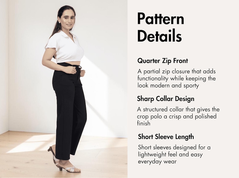 May include: A white short-sleeved crop polo shirt with a quarter-zip front and a structured collar, paired with black trousers. The text on the right side reads: Pattern Details, Quarter Zip Front, Sharp Collar Design, Short Sleeve Length.