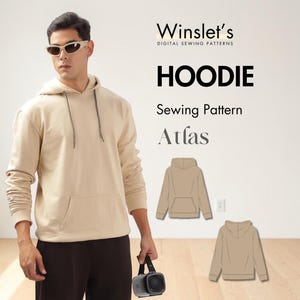 Pode incluir: Um moletom bege com um bolso frontal e capuz com cordão. A imagem inclui o texto "Winslet's DIGITAL SEWING PATTERNS" e "HOODIE Sewing Pattern Atlas". Dois desenhos lineares do moletom com capuz também são mostrados.